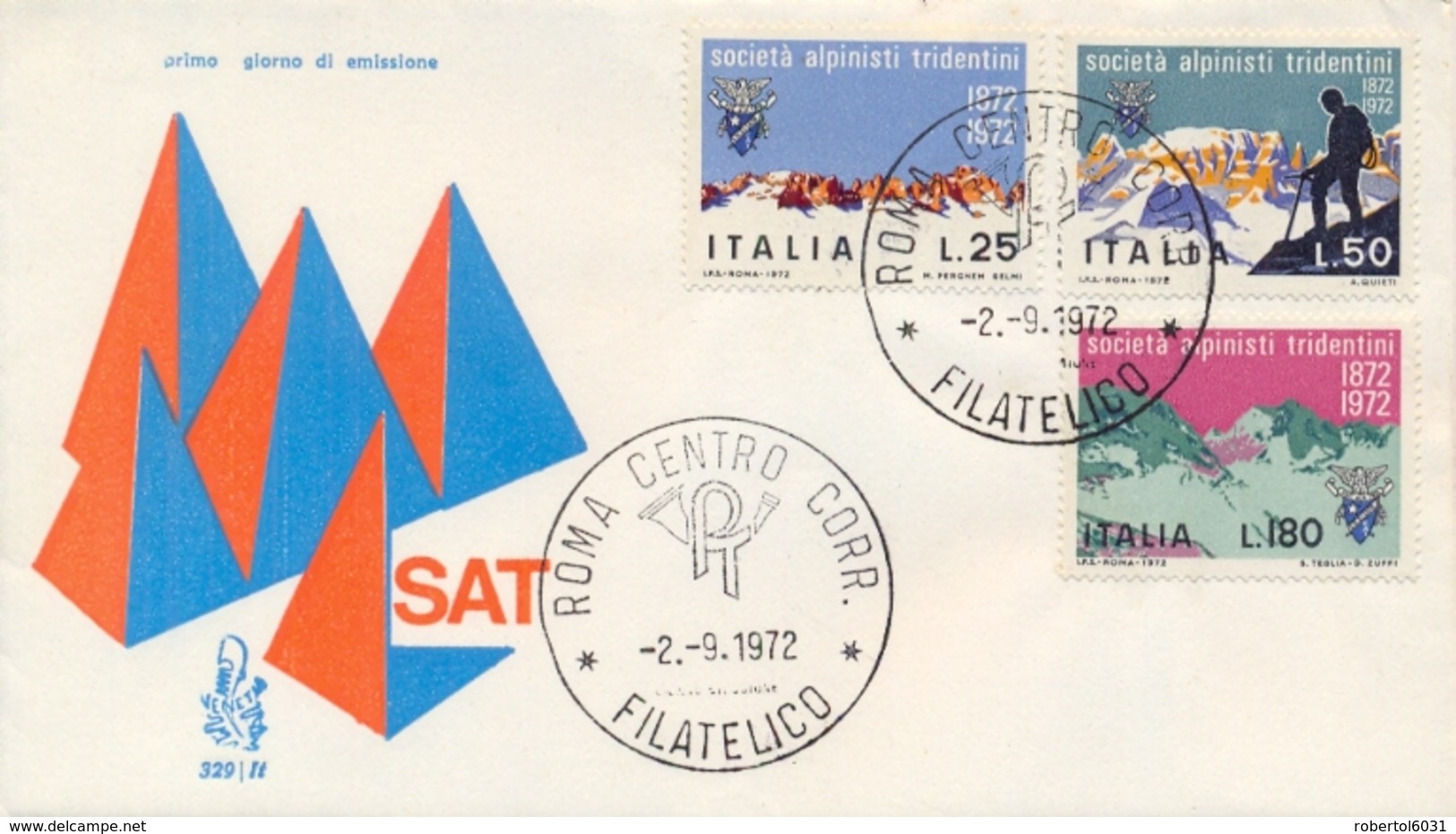 Italia Italy 1972 FDC VENETIA Centenario Società Alpinisti Tridentini SAT Centenary Tridentine Mountaineers' Society - Arrampicata