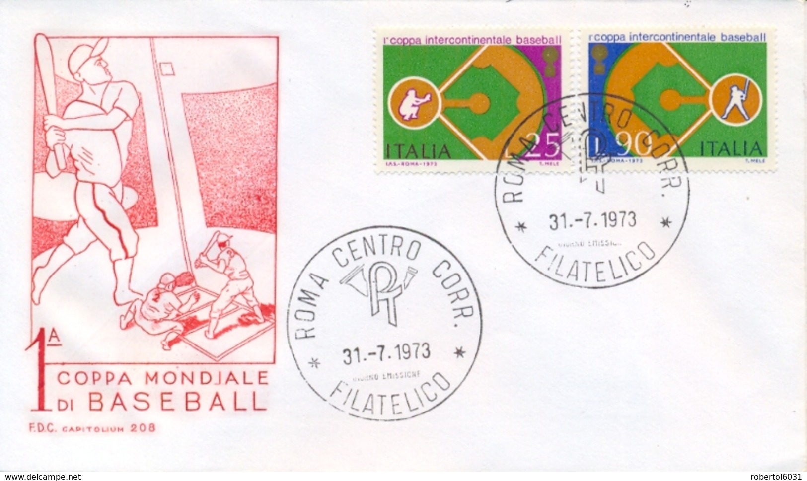 Italia Italy 1973 FDC CAPITOLIUM 1° Coppa Intercontinentale Baseball 1st Intercontinental Baseball Cup - Baseball