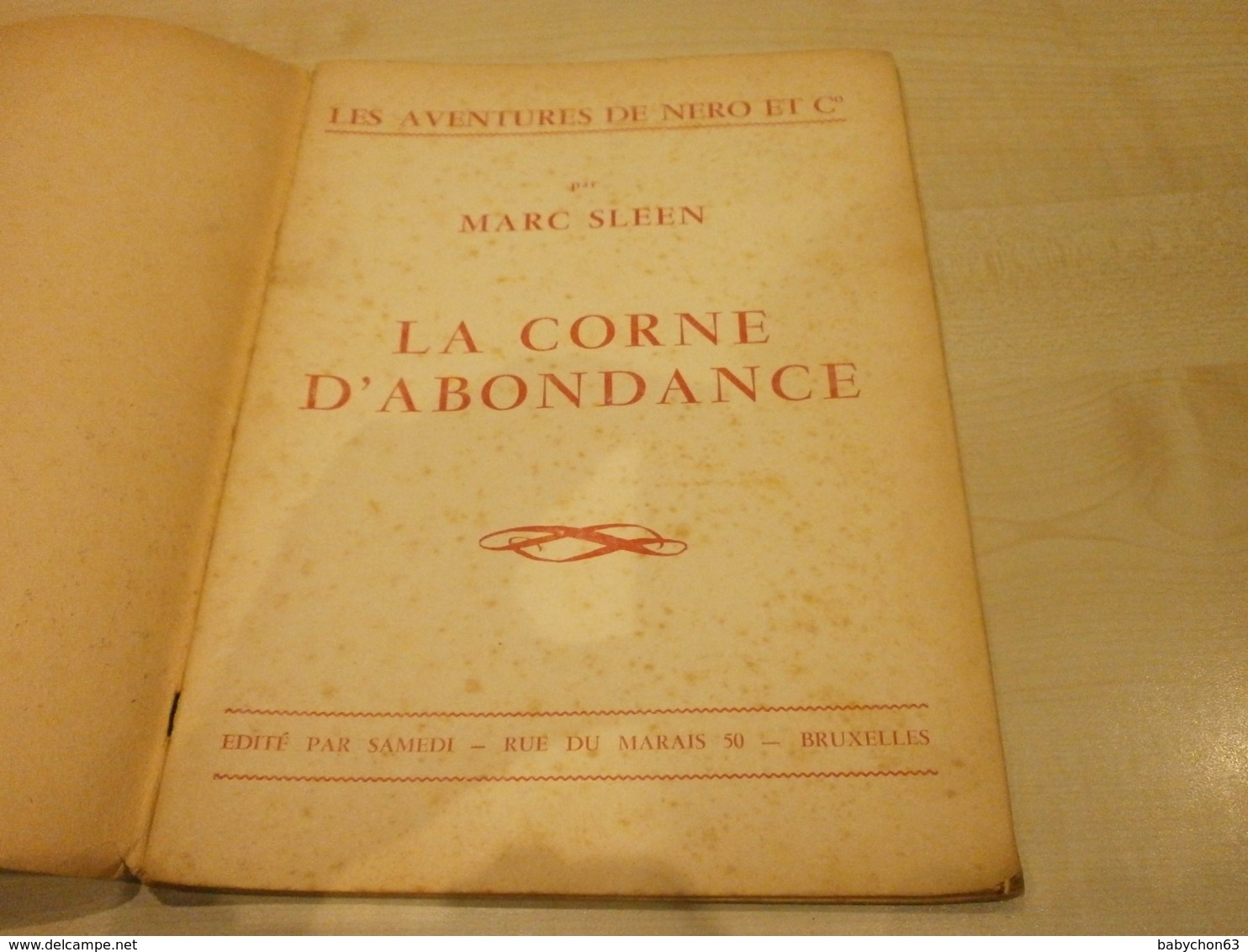 Ancienne BD LES AVENTURES DE NERON ET C° "LA CORNE D'ABONDANCE" Marc SLEEN - Other & Unclassified