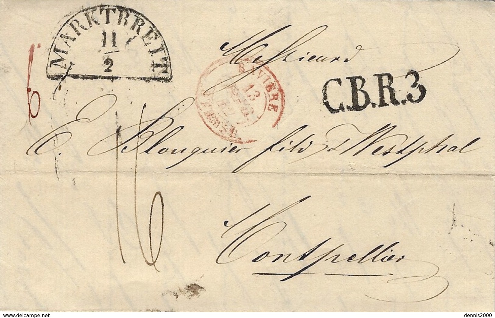 1842- Letter From MARKTBREIT  To Montpellier - C.B.R.3 + Entrance BAVIERE / STRASB.  Red - Precursores