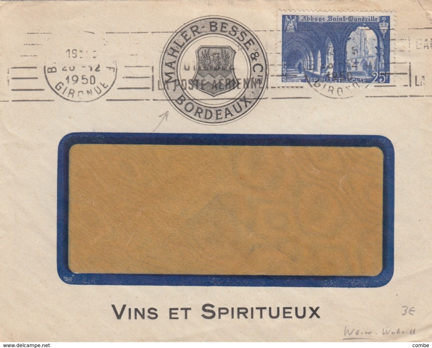 LETTRE. 1950. VIN ET SPIRITUEUX MAHLER-BESSE & C° BORDEAUX - Sonstige & Ohne Zuordnung