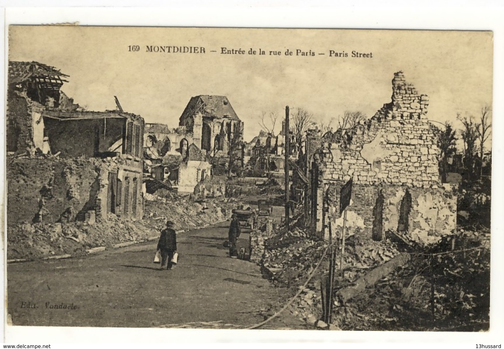 Carte Postale Ancienne Montdidier - Entrée De La Rue De Paris - Ruines, Guerre 1914 1918 - Montdidier