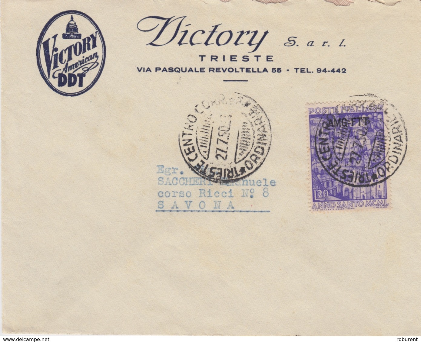 A/5 - STORIA POSTALE - PUBBLICITARIA - "VICTORY AMERICAN DDT" - TRIESTE A SAVONA - AMG-FTT -1 VALORE LIRE 20 - Storia Postale