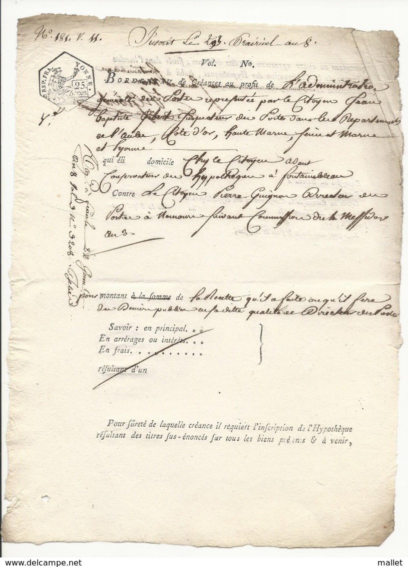 2 Vieux Bordereaux De Créance An 8 - Fontainebleau + Cachet Yonne - ... - 1799