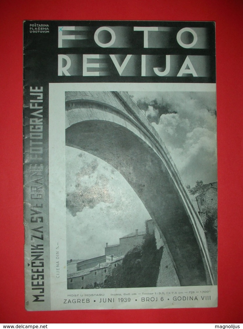 R!,Foto Revija,Zagreb,photo Magazine,photography Brochure,Leica,Mostar Bridge,Yugoslavia Kingdom,dim.15.5x23cm,rare - Lingue Slave