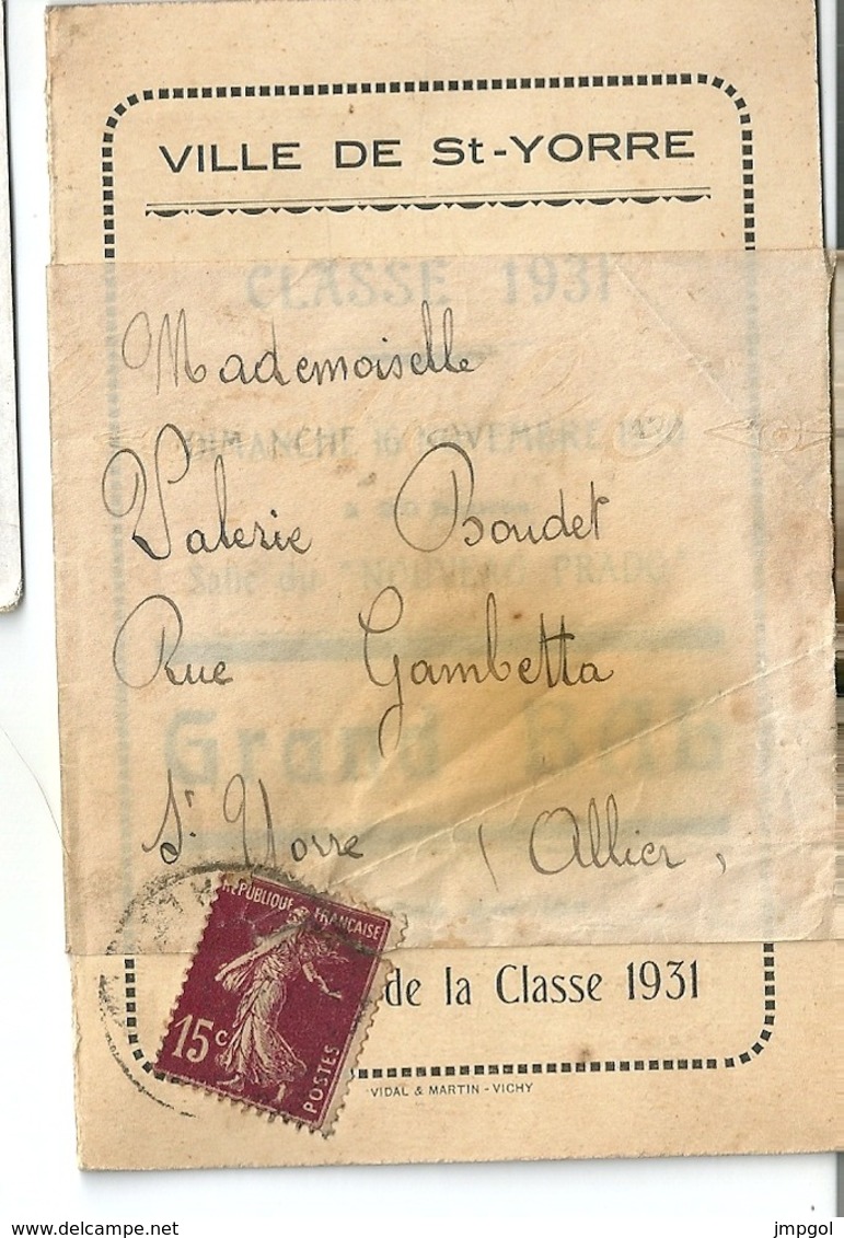 Invitation Bal Des Conscrits 16 Novembre 1930 Classe 1931 Ville De Saint Yorre (Allier) Salle Nouveau Prado - Autres & Non Classés