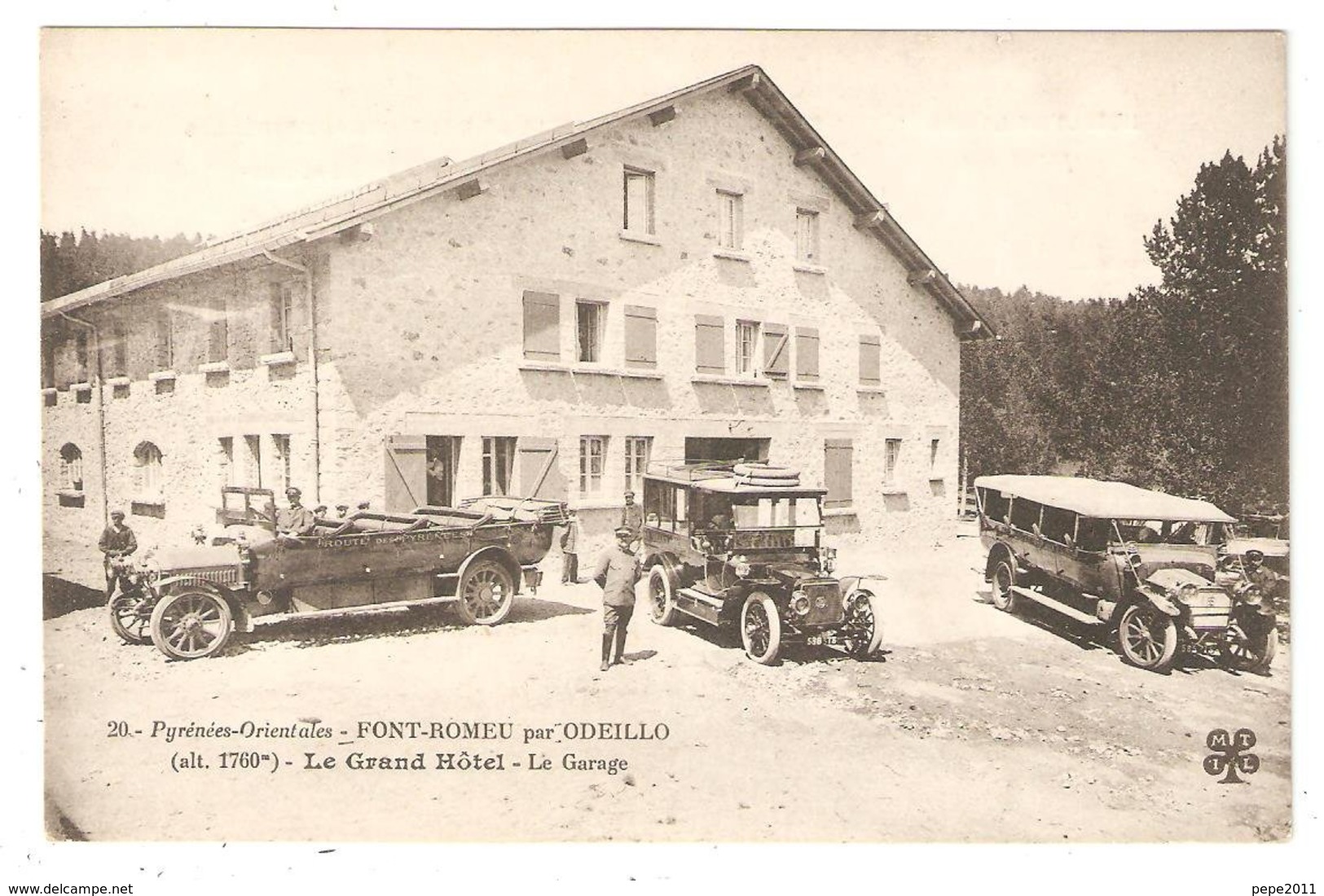 CPA 66 FONT ROMEU Par ODEILLO - Le Grand Hôtel - Le Garage - Voitures Anciennes - Chauffeurs - Autres & Non Classés