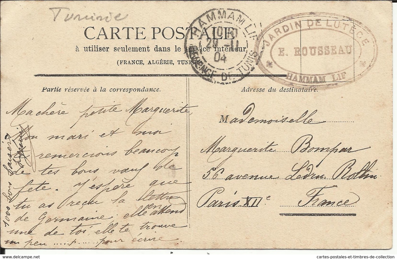 * TUNIS , Rue De Rome Et Gare Du Nord , CPA ANIMEE + Cachet " JARDIN DE LUTECE , E.ROUSSEAU , HAMMAM LIF " , 1904 - Tunisia
