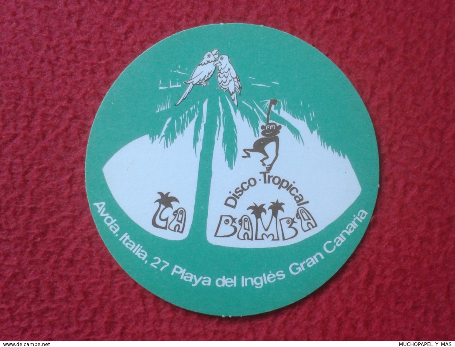 SPAIN COASTER MAT POSAVASOS CANARY ISLANDS GRAN CANARIA PLAYA DEL INGLÉS IMAGEN MONO MONKEY SIMIO LOROS PAPAGAYOS....VER - Portavasos