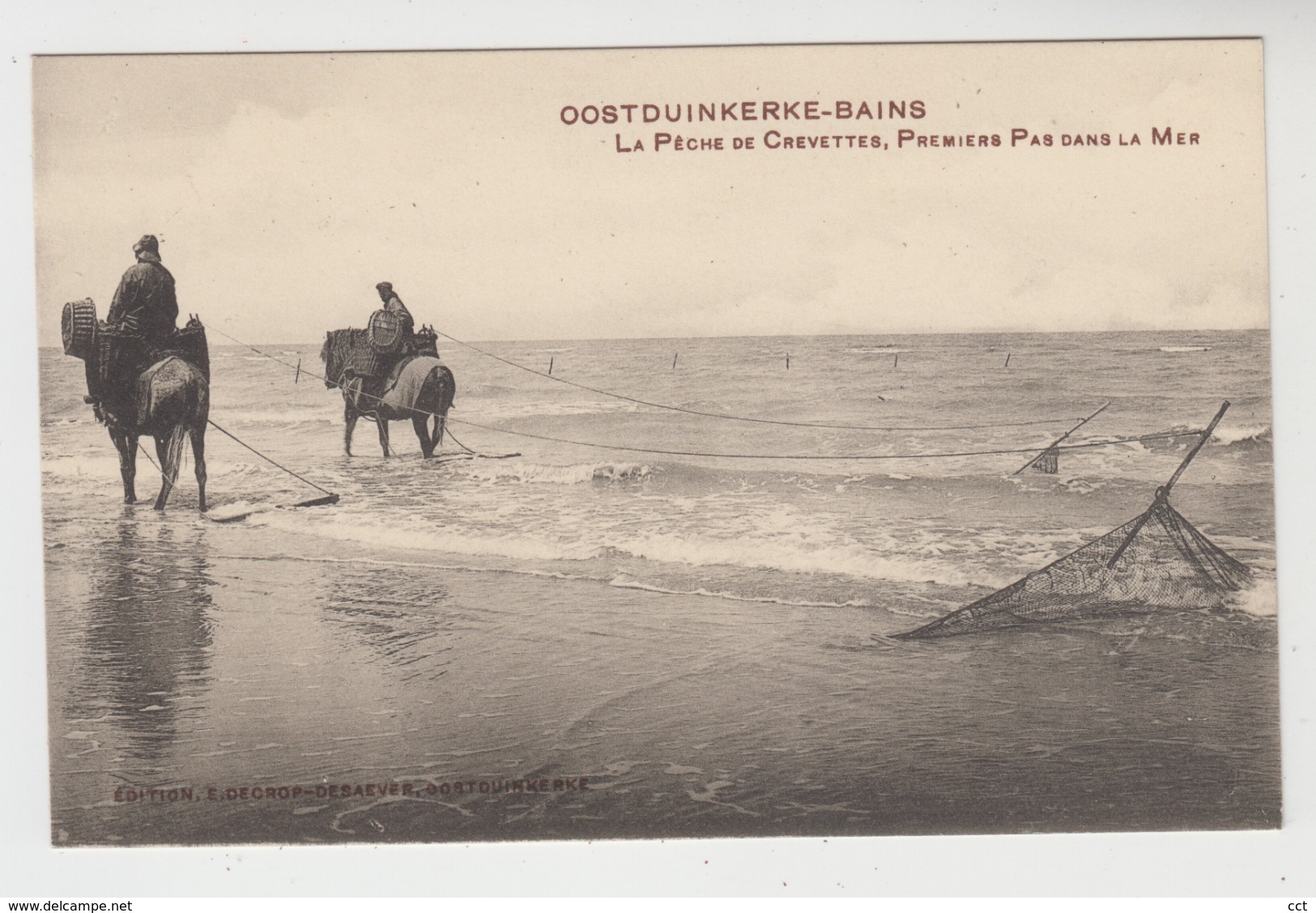 Oostduinkerke   La Pêche De Crevettes  Premiers Pas Dans La Mer  Edition E Decrop-Debaever - Oostduinkerke