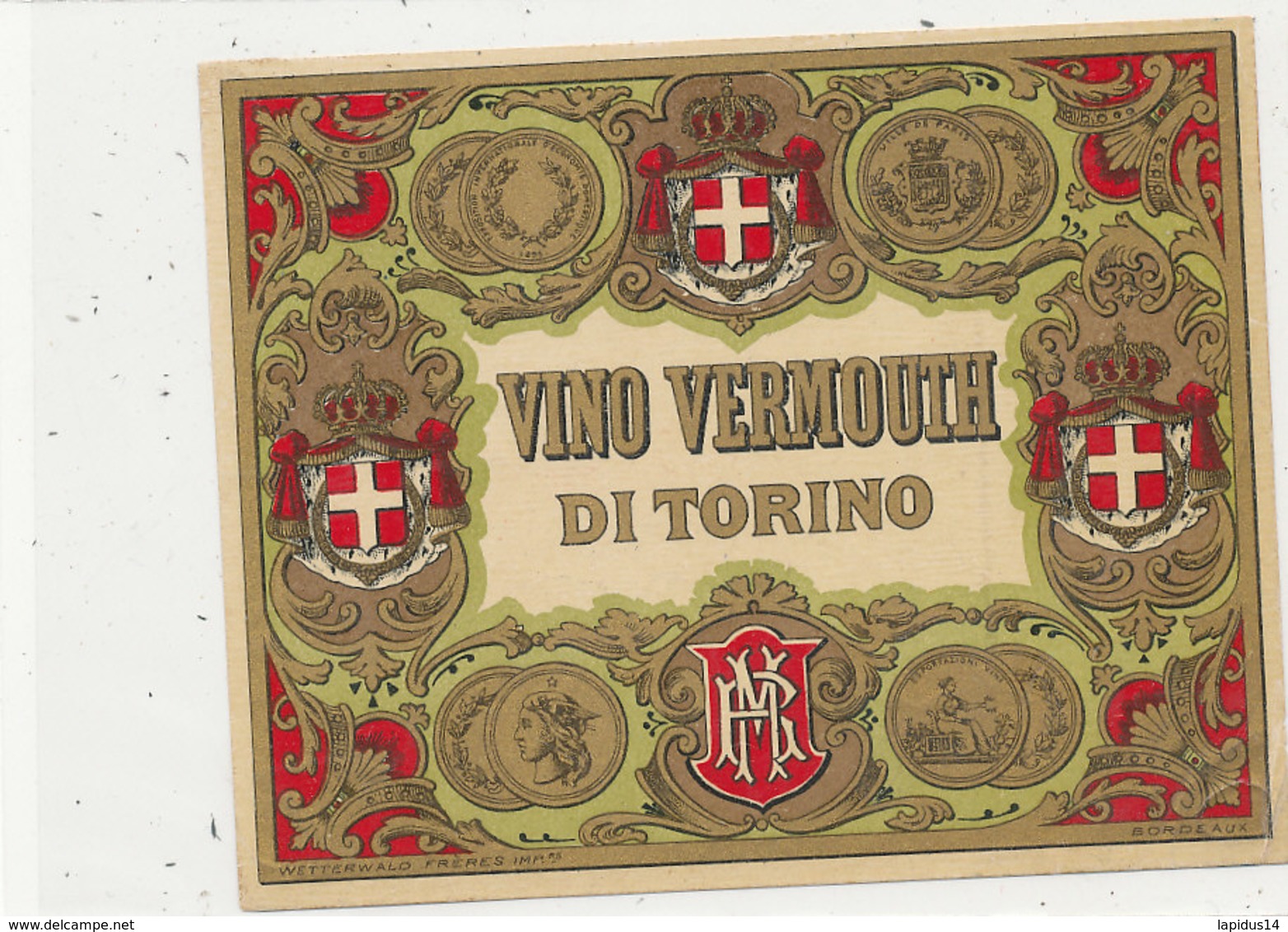 AN 693 / ETIQUETTE   VINO  VERMOUTH   DI TORINO - Other & Unclassified