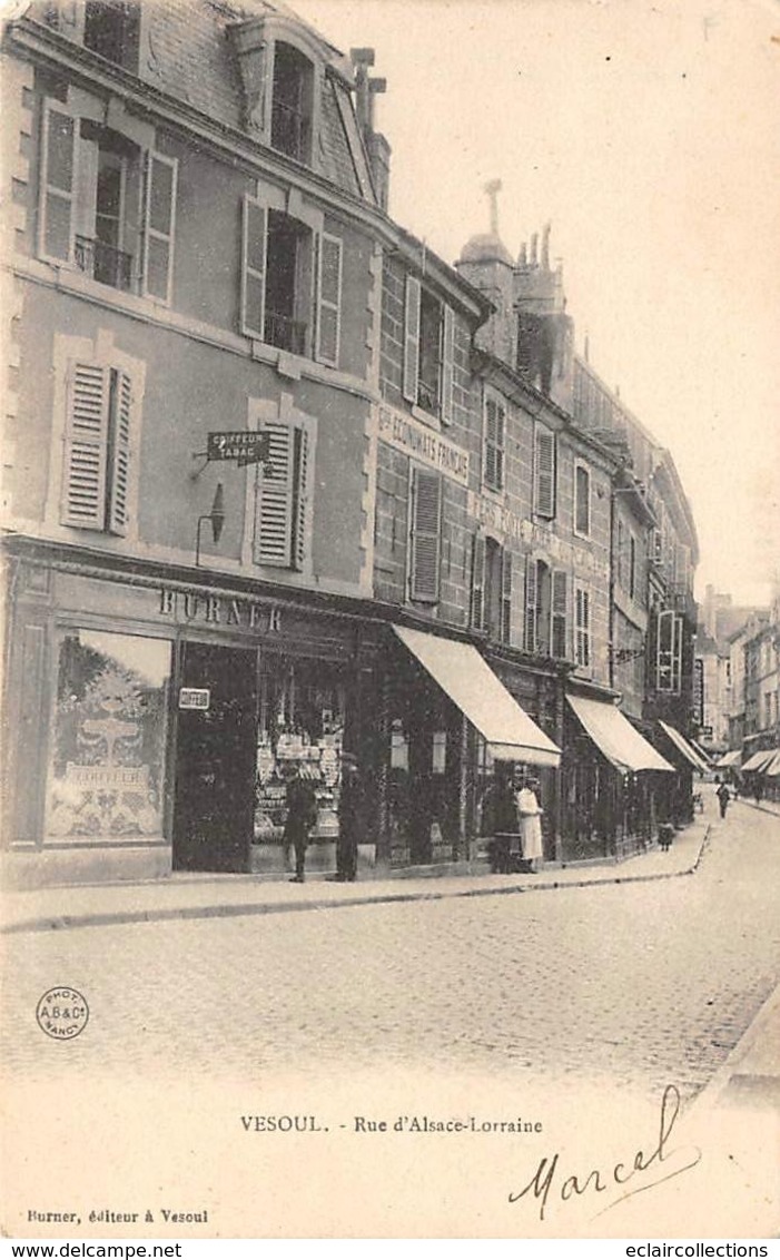 Vesoul        70        Rue  D'Alsace Lorraine ( Magasin Burner éditeur De La Carte            (voir Scan) - Vesoul