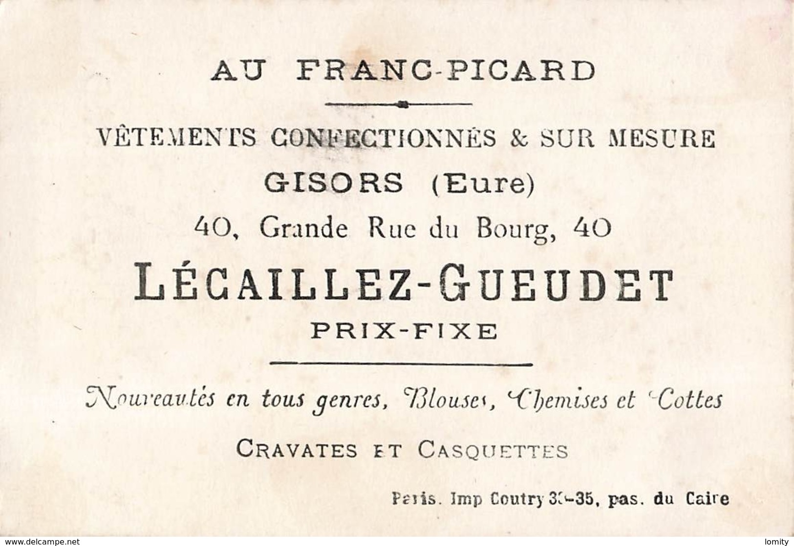 Chromo Pub Magasin Au Franc Picard Gisors Eure 40 Rue Du Bourg Lécaillez Gueudet Vetements Confection Et Sur Mersure - Other & Unclassified