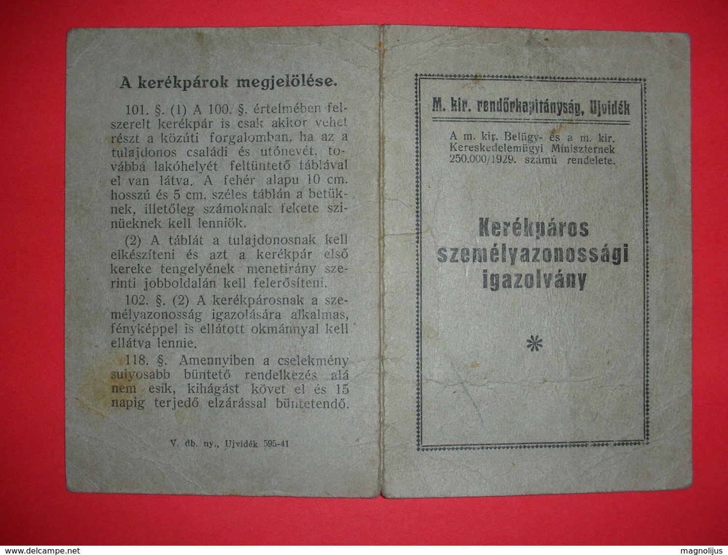 R!,bicycle Driving Licence,fascists Hungary Occupation Of Yugoslavia,Novi Sad,legitimation,history Traffic Document,rare - Documenti Storici