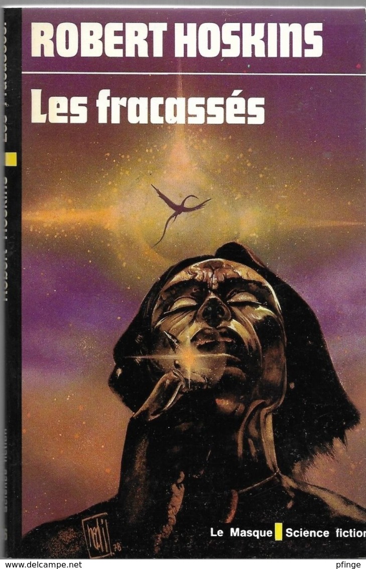 Les Fracassés Par Robert Hoskins -- Le Masque Science Fiction N°86 - Le Masque SF