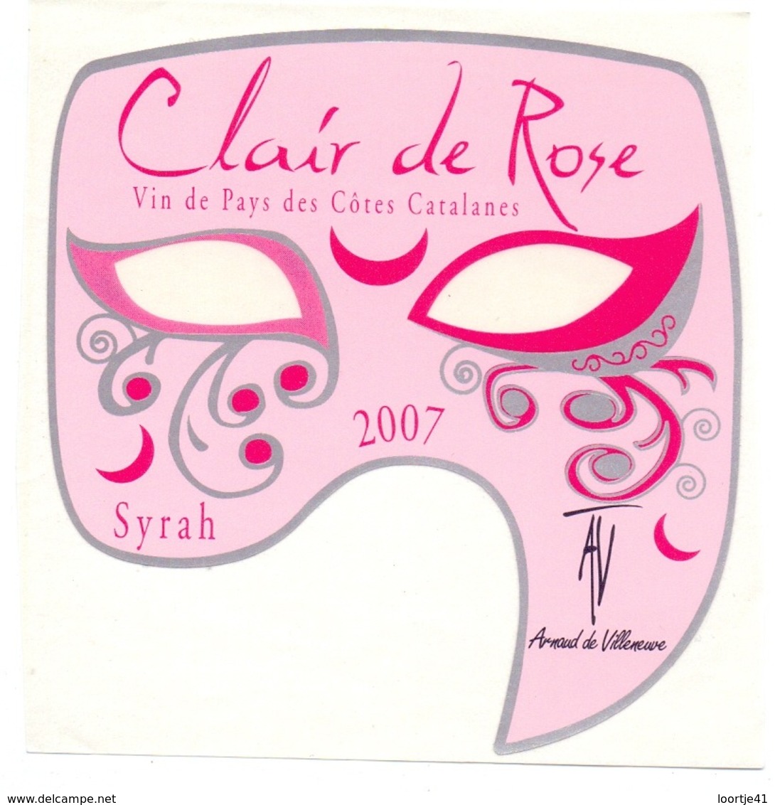 Etiket Etiquette Sticker Zelfklever - Vin - Wijn - Clair De Rose 2007 - Pays Des Cotes Catalanes - Autres & Non Classés