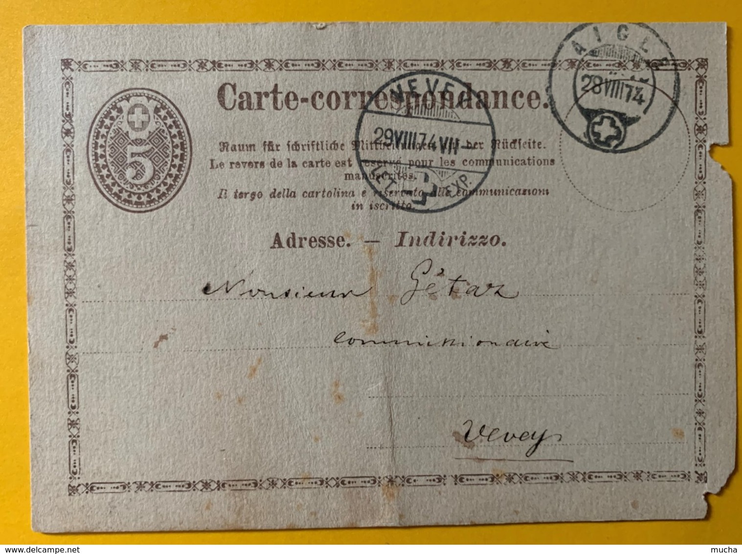 9253 -  Aigle 28.08.1874 Pour Vevey Curiosité Cachet Au Verso  Jules Gétaz Vevey 29.08.1874 Entier Endommagé - Entiers Postaux