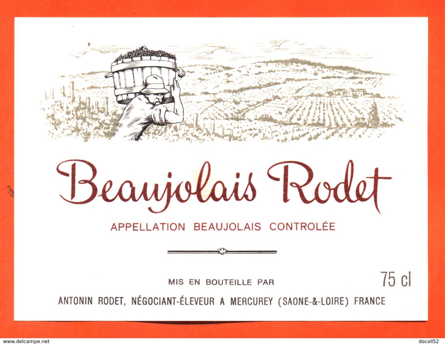 étiquette De Vin De Beaujolais Antonin Rodet à Mercurey - 75 Cl - Beaujolais