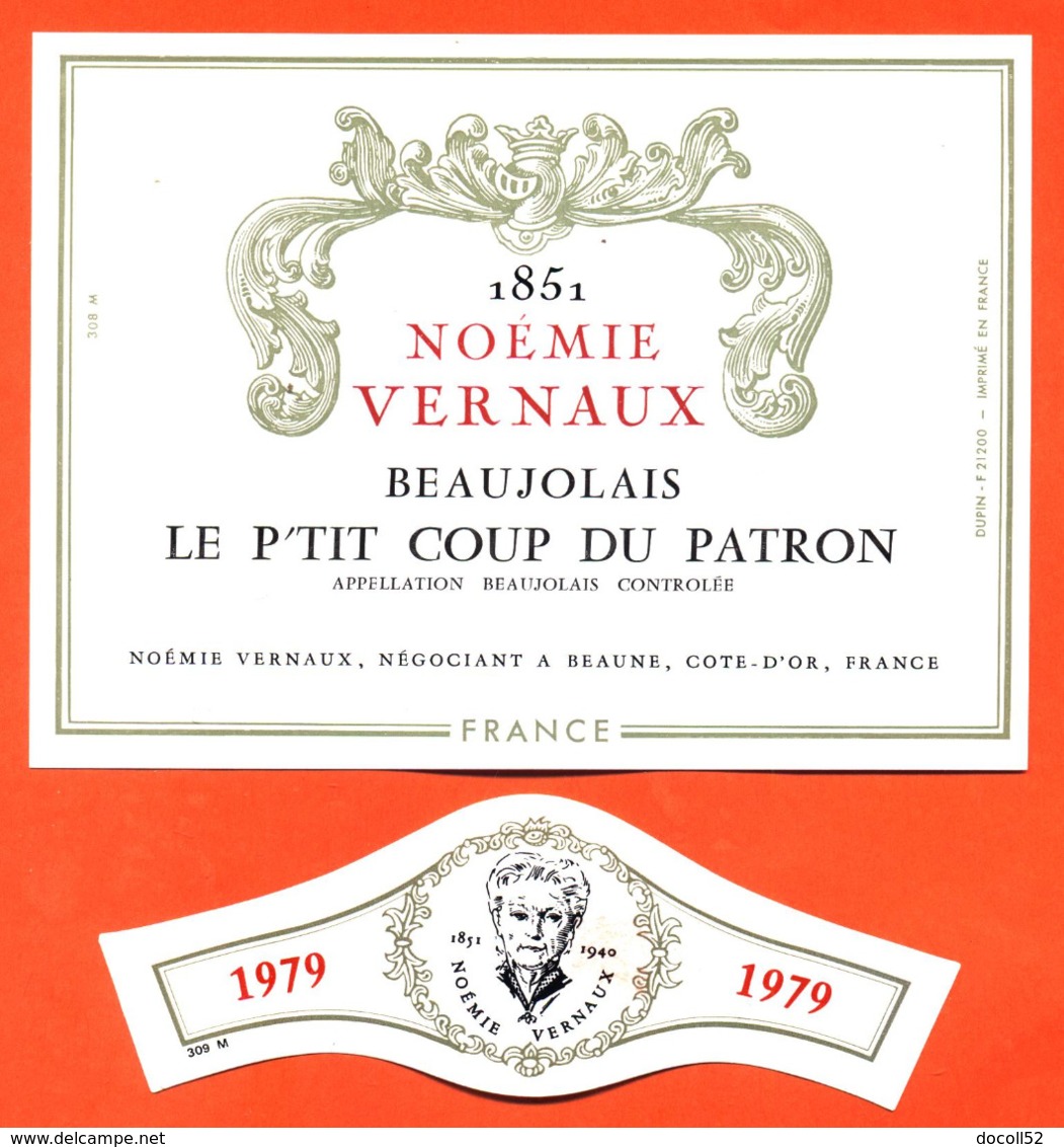 étiquette Glaçée + Collerette De Vin De Beaujolais Le P'tit Coup Du Patron 1979 Noémie Vernaux à Beaune - 75 Cl - Beaujolais