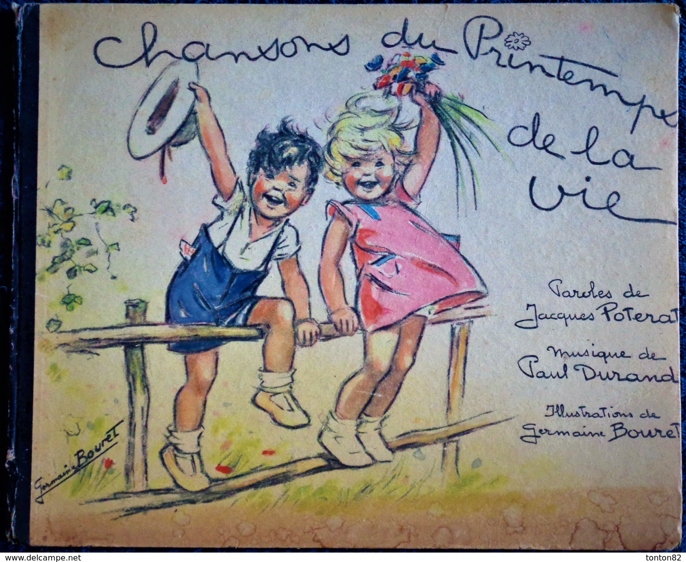 Jacques Poterat - Chansons Du Printemps De La Vie - Illustré Par Germaine Bouret - Aux Éditions ARC-EN-CIEL - ( 1945 ) . - 1901-1940