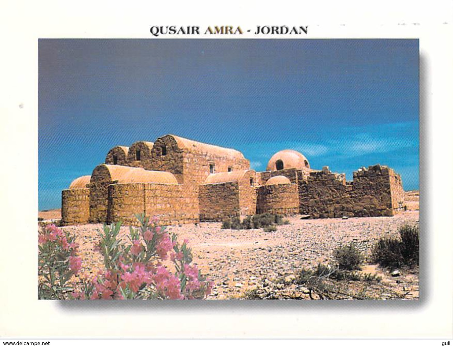 Asie-Jordanie JORDAN  QUSAIR AMRA  (château Du Désert Architecture Islamique ) Photo Mohsen Ulama 131*PRIX FIXE - Jordanien