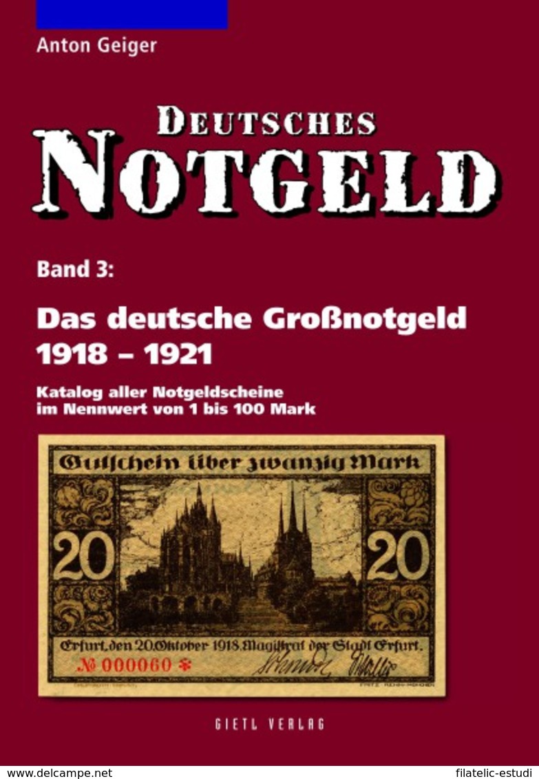 Lindner Das Deutsche Großnotgeld 1918-1921, Band 3 - Otros & Sin Clasificación