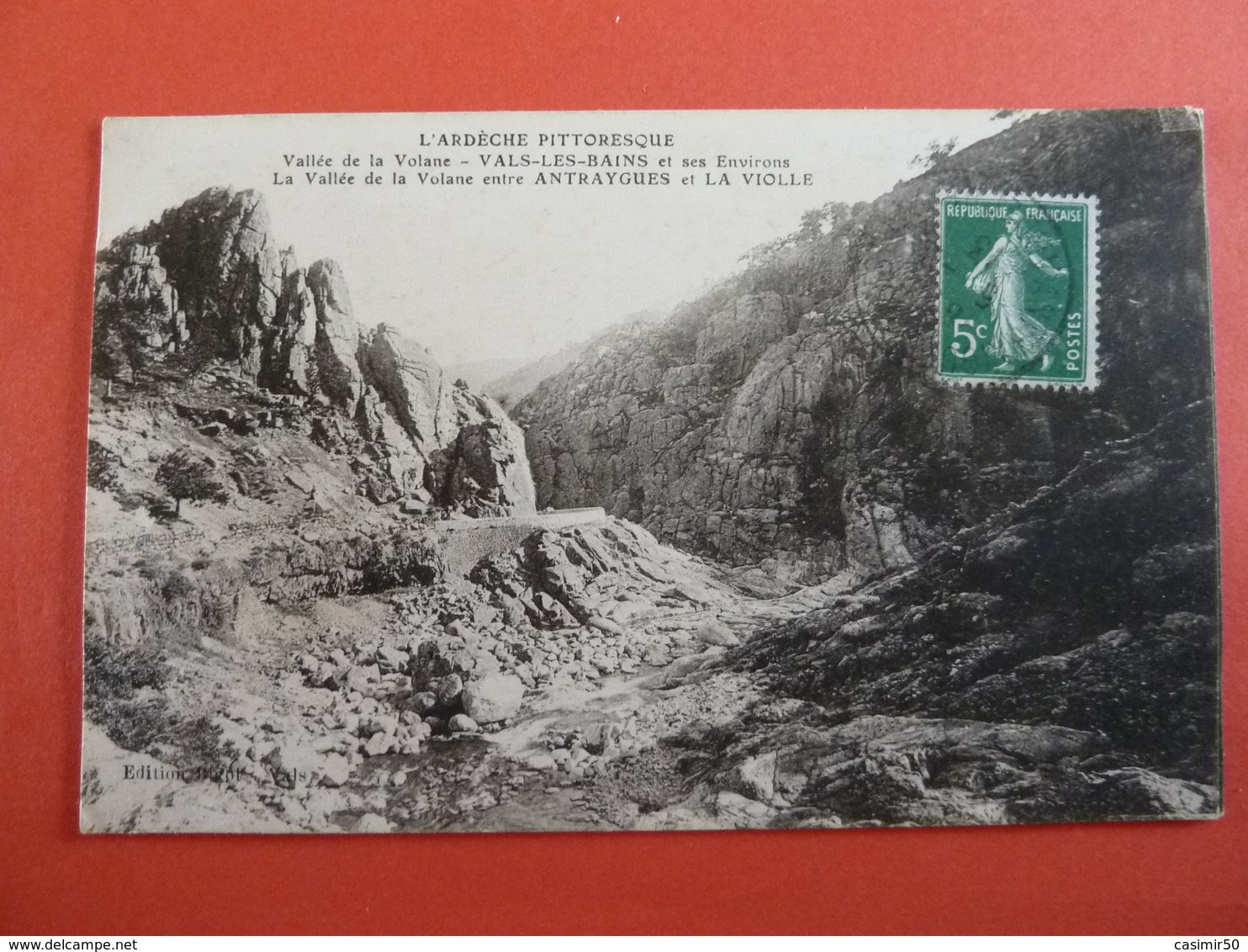 L'ARDECHE PITTORESQUE LA VALLEE DE LA VOLANE - Vals Les Bains