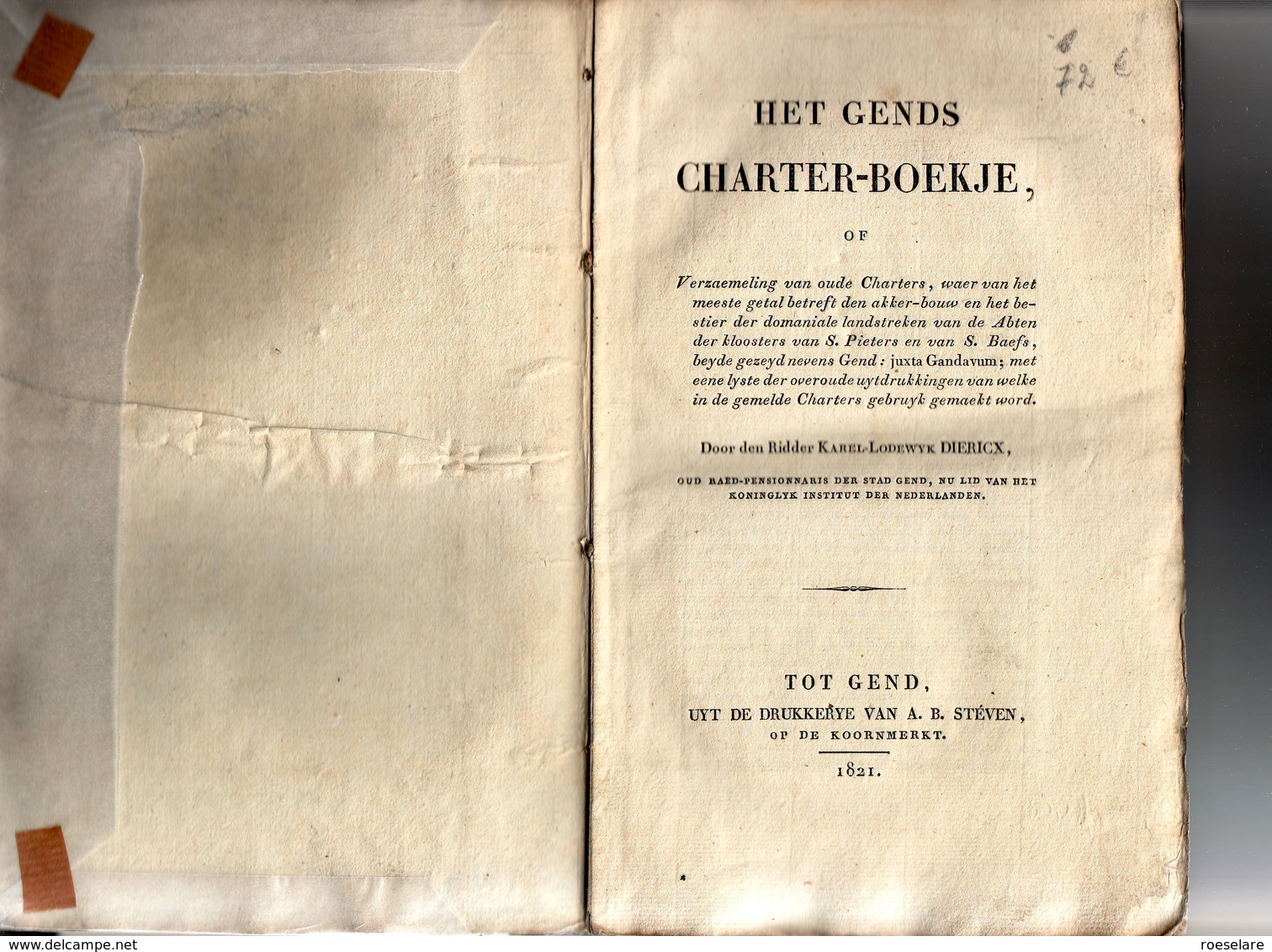 HET GENDS CHARTER-BOEKJE Of Verzaemeling Van Oude Charters... 1821 - Antiguos