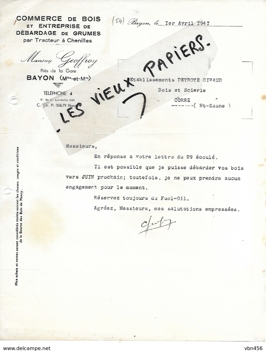 54 - Meurthe-et-moselle - BAYON - Facture GEOFFROY - Commerce De Bois, Débardage De Grumes - 1941 - REF 124C - 1900 – 1949