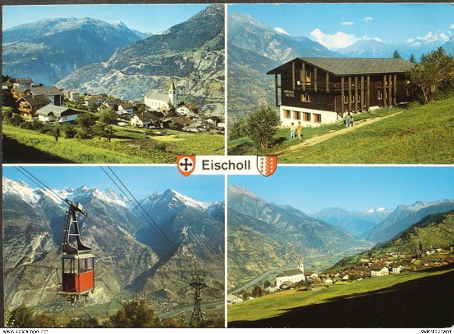 EISCHOLL Luftseilbahn Balmhorn Metjen Bietschhorn Rhonetal - Eischoll