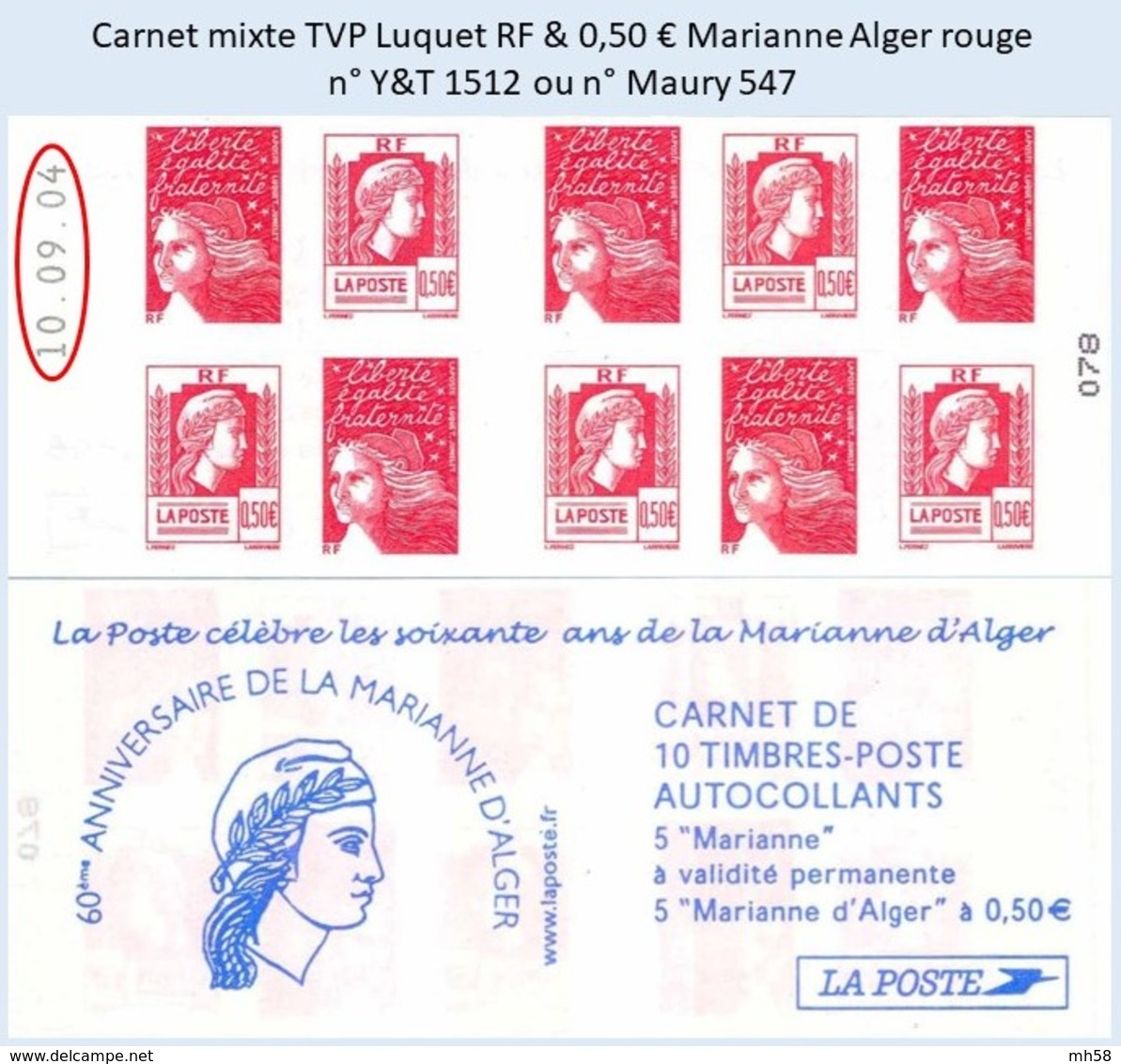 FRANCE - Carnet Mixte Date 10.09.04 - TVP Luquet RF 0,50 € Marianne Alger Rouge - YT 1512 / Maury 547 - Autres & Non Classés