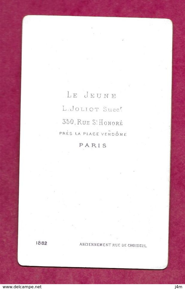 Ancienne PHOTO CDV Circa 1882 De L. JOLIOT, Rue St Honoré à PARIS ( 75)..FEMME De La Bourgeoisie, MODE COSTUME, TOILETTE - Old (before 1900)