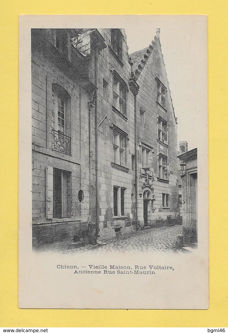 * CPA..dépt 37..CHINON :  Vieille Maison , Rue Voltaire,  Ancienne Rue Saint - Maurin : Voir 2 Scans - Chinon