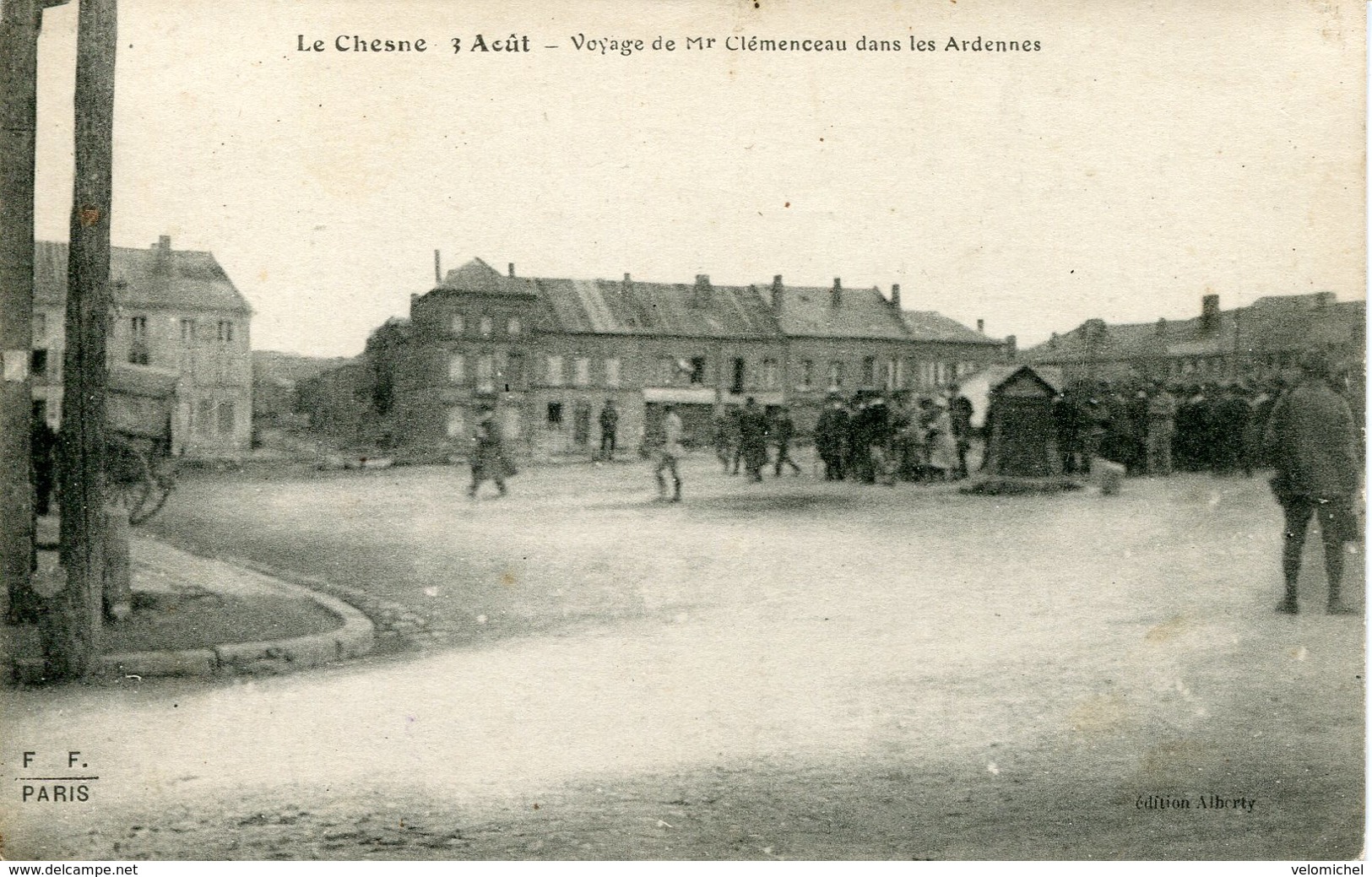 LE CHESNE  Voyage De Mr Clémenceau Dans Les Ardennes - Le Chesne