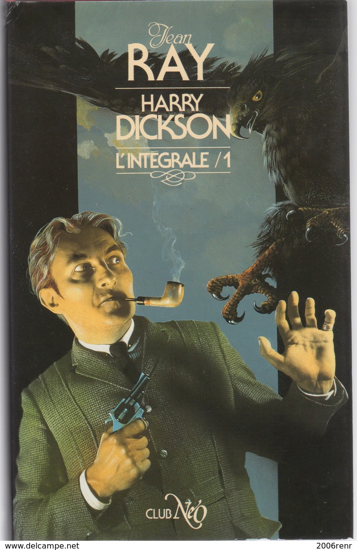 HARRY DICKSON De JEAN RAY L'intégrale Tome 1 NEO. (Inédit) TBE Voir Description Et Scans - Fantásticos