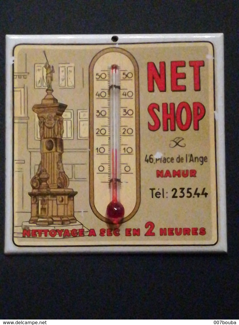 Namur - Thermomètre Publicitaire NET SHOP / Nettoyage à Sec - Autres & Non Classés