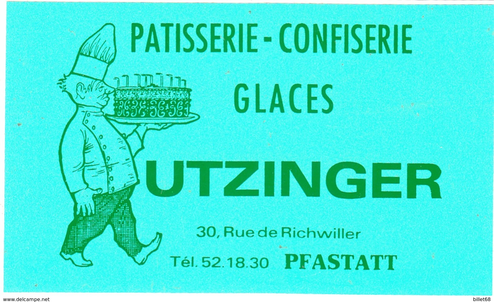 Autocollant -  PATISSERIE UTZINGER - PFASTATT  HAUT RHIN 68 - Autocollants