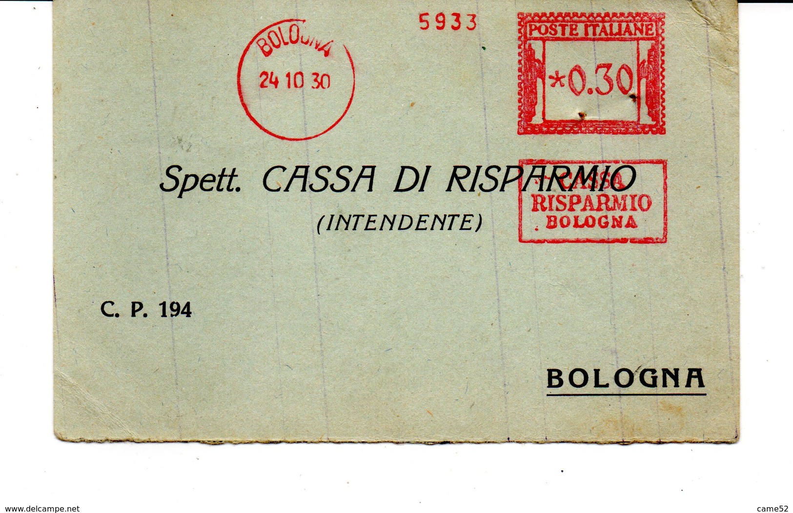 1930 EMA Affrancatura Meccanica Rossa Freistempel Bologna Cassa Risparmio Di Bologna Banca - Franking Machines (EMA)