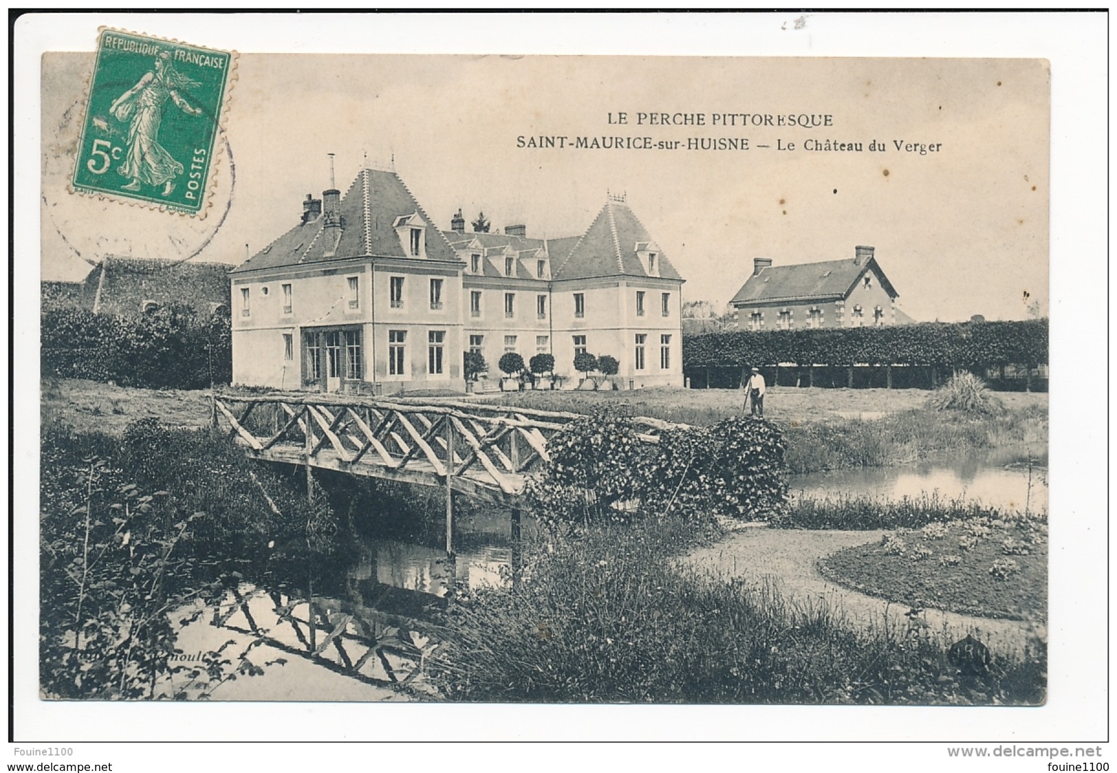 Carte  De  Saint Maurice  Sur Huisne  Le Château Du Verger ( La Perche Pittoresque ) ( Recto Verso ) - Autres & Non Classés