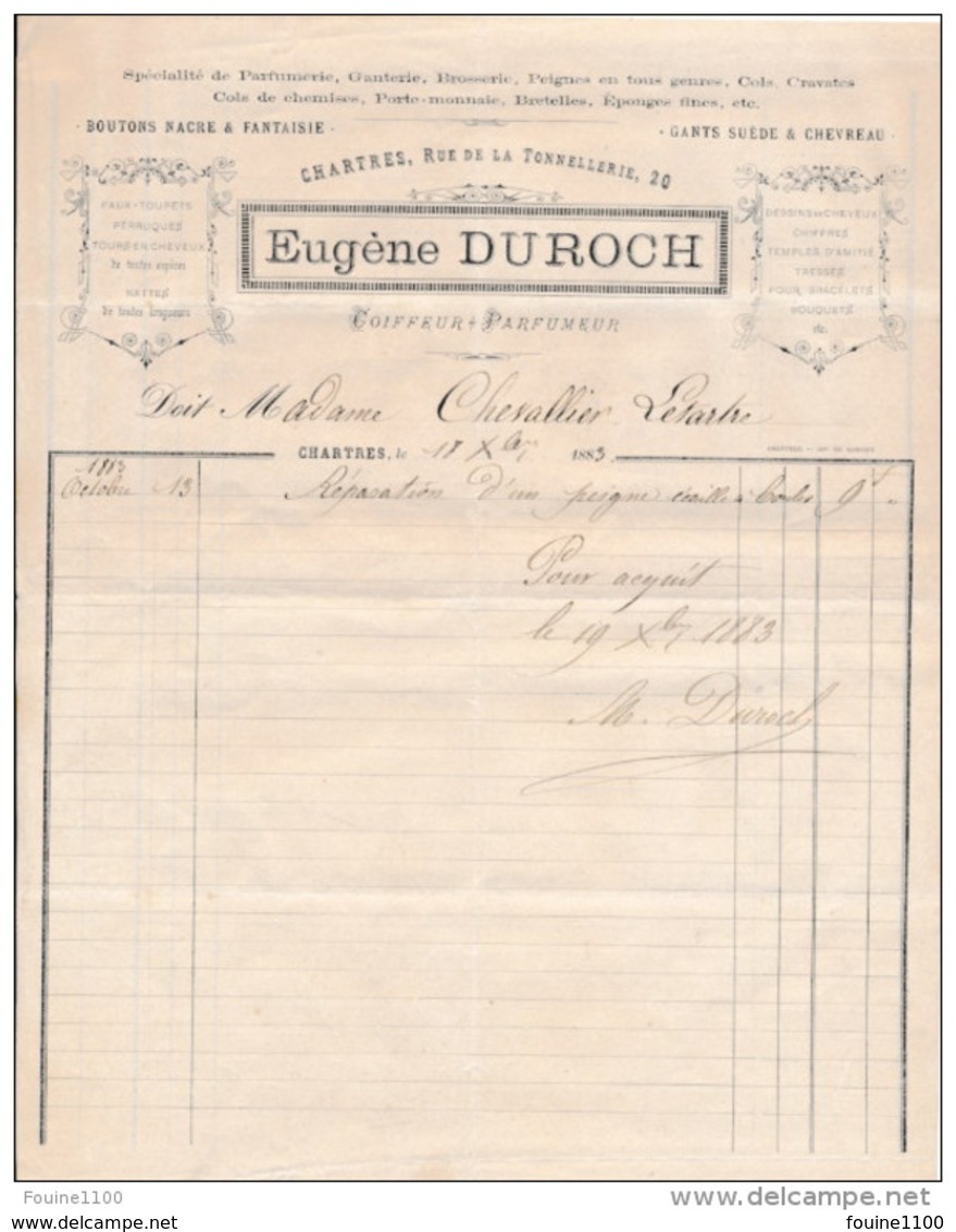 Facture De CHARTRES Rue De La Tonnellerie Eugène DUROCH  Coiffeur Parfumeur En 1883 - 1800 – 1899