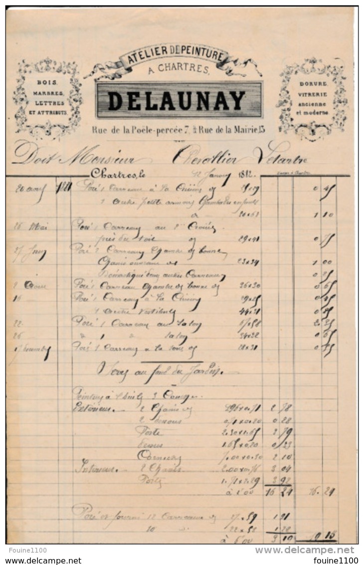 Facture De CHARTRES Rue De La Poële Percée Rue De La Mairie Atelier De Peinture DELAUNAY En 1882 - 1800 – 1899