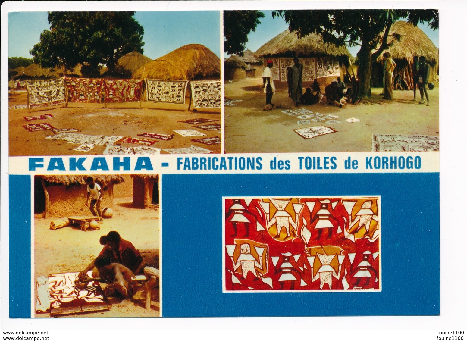 Carte  ( Format 15 X 10,5 Cm ) Côte D' Ivoire Fakaha Fabrication  Des Toiles De Korhogo  ( Recto Verso ) - Costa De Marfil