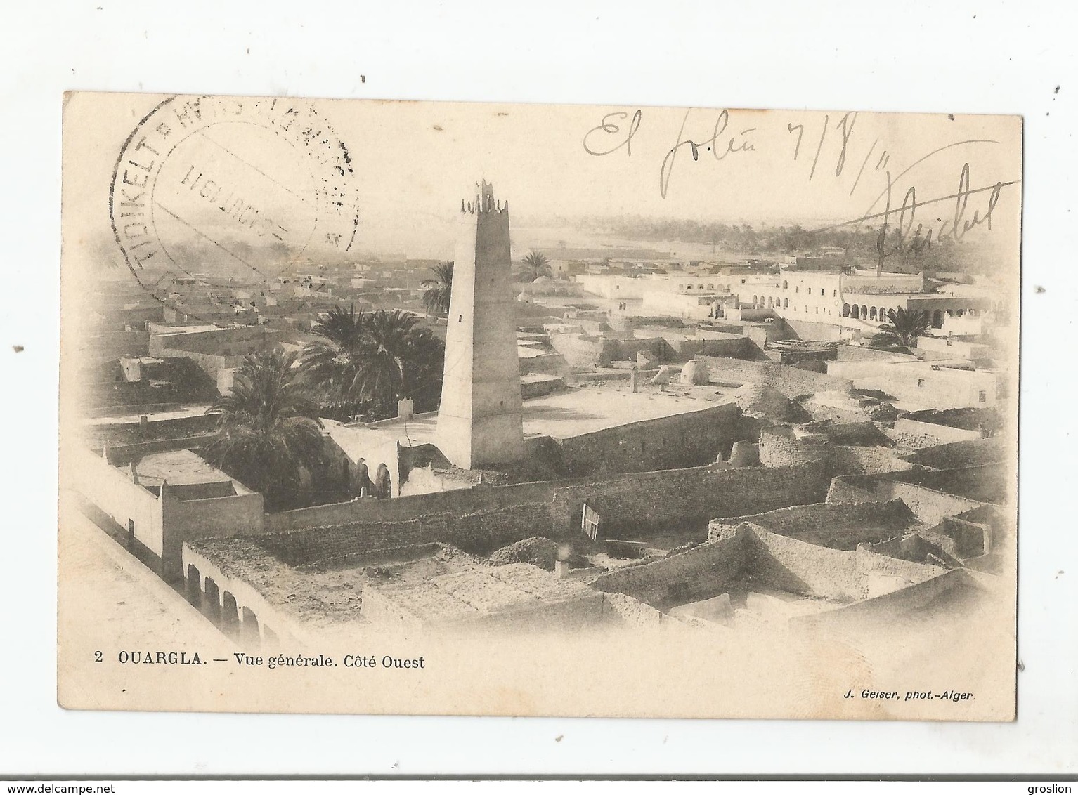 OURGLA 2 VUE GENERALE COTE OUEST 1911 - Ouargla