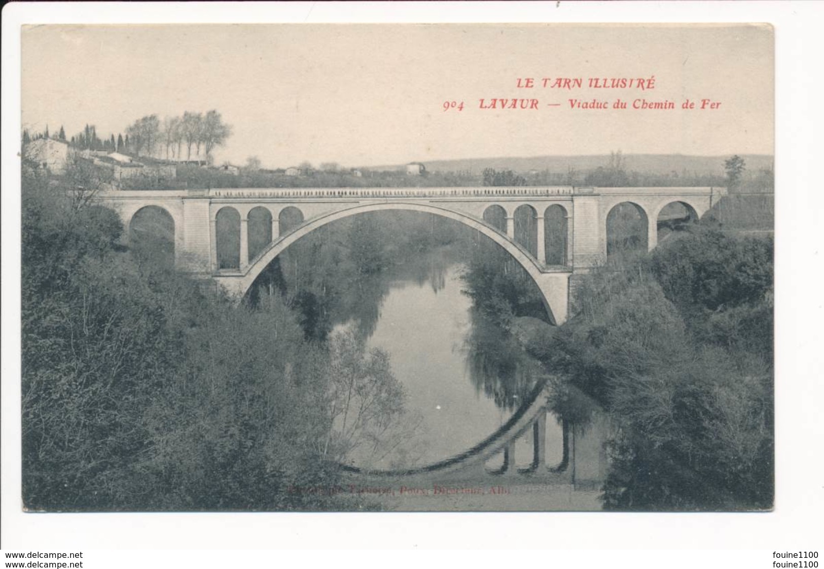 Carte De LAVAUR  ( Le Tarn Illustré ) Viaduc Du Chemin De Fer ( Recto Verso ) - Lavaur