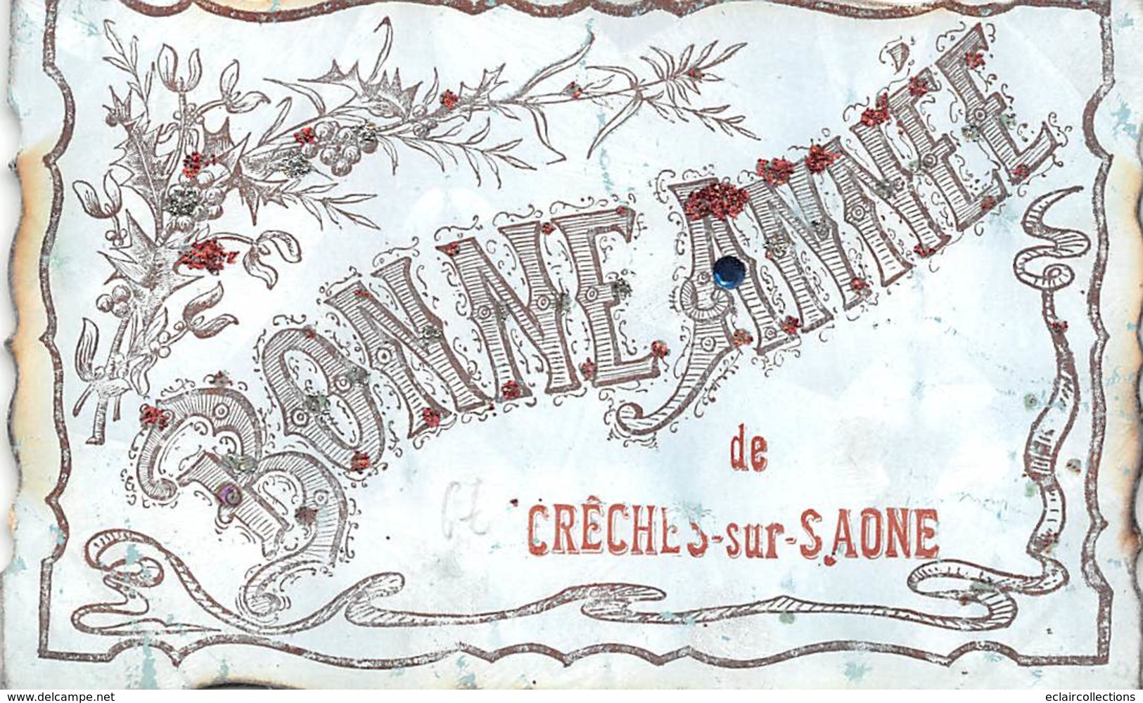 Crêches Sur Saône        71       Fantaisie   Bonne Année.     Paillettes          (voir Scan) - Otros & Sin Clasificación