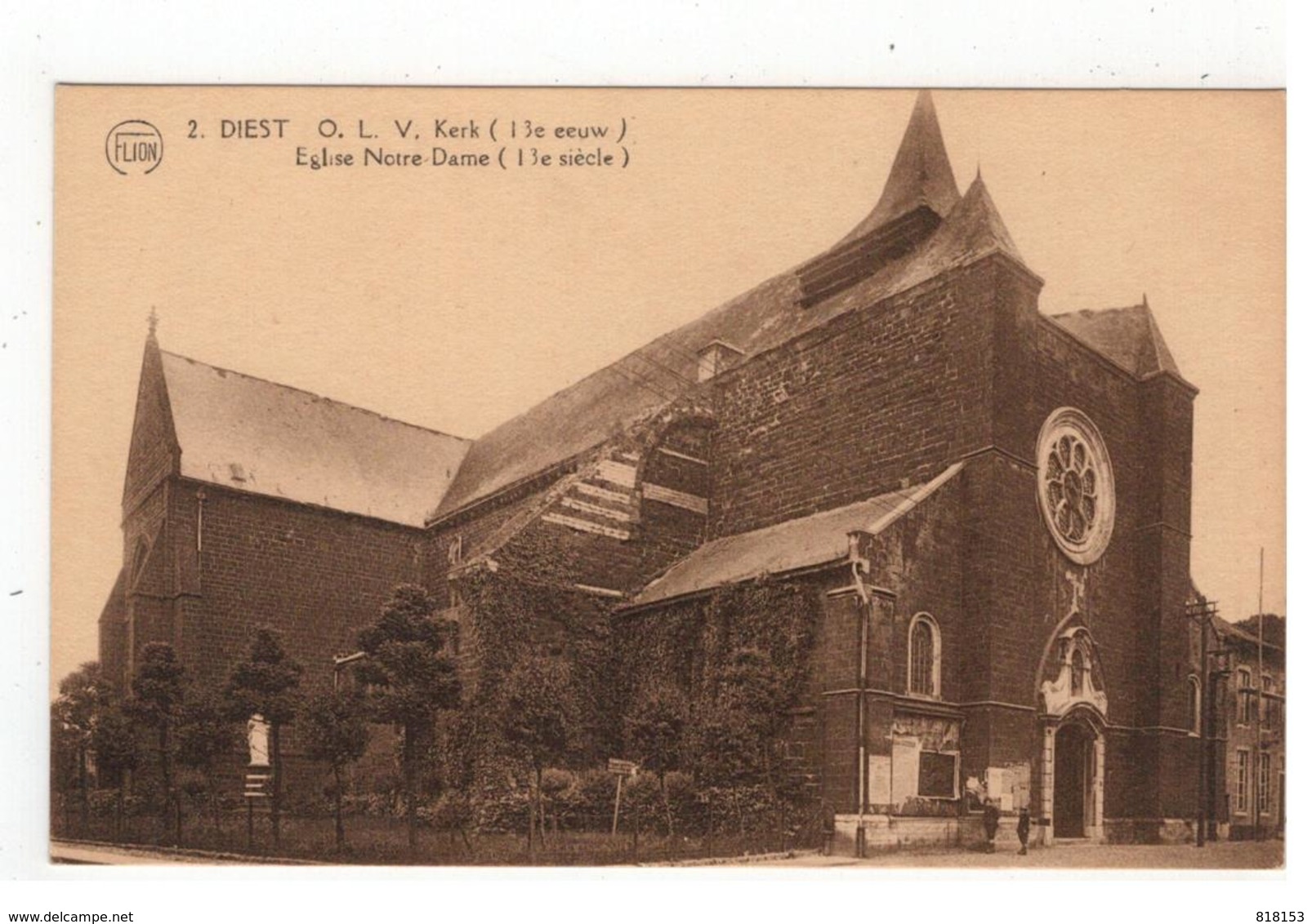 2.DIEST  O.L.V. Kerk (13° Eeuw)  Eglise Notre-Dame (13° Siècle) FLION - Diest