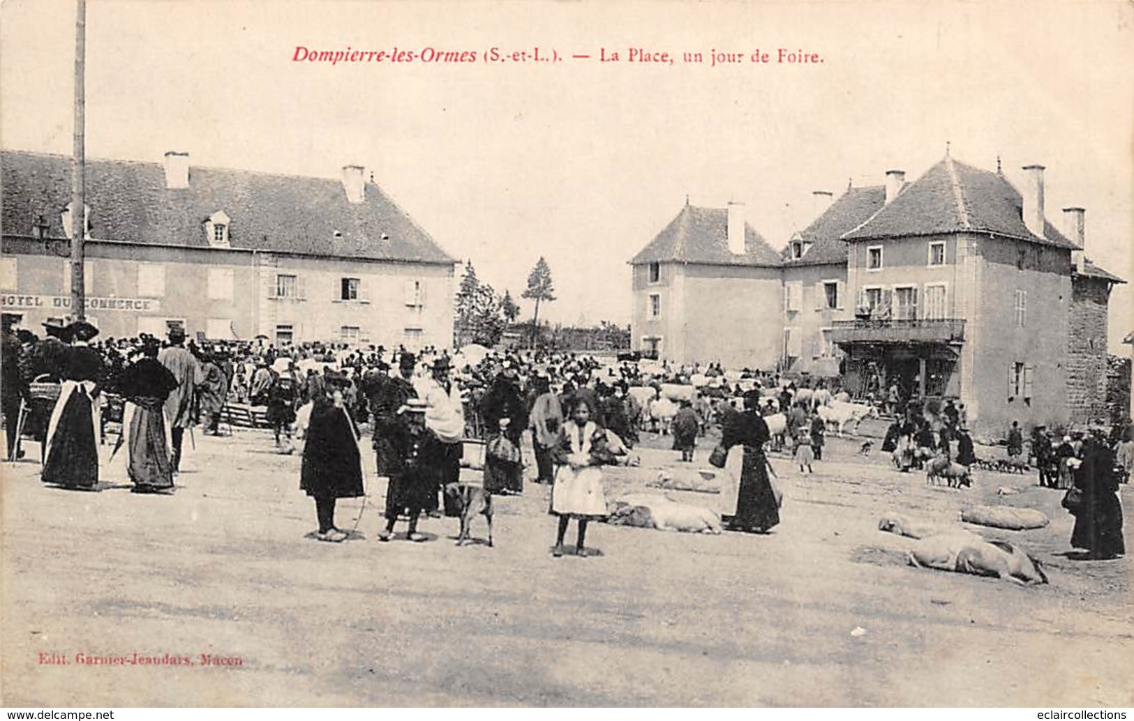 Dampierre Les Ormes          71      La Place Un Jour De Foire        Voir Scan) - Andere & Zonder Classificatie