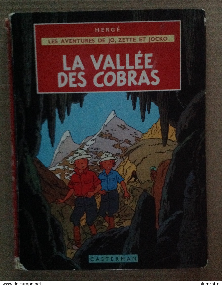 BD. 40. La Vallée Des Cobras, Jo Zette Et Jocko Hergé B38. - Jo, Zette & Jocko