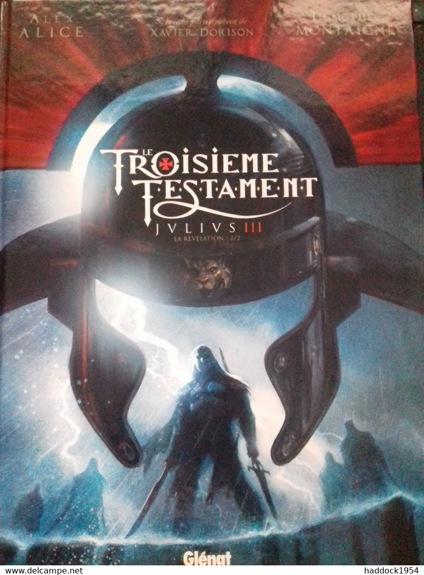 Le Troisième Testament Julius T III ALEX ALICE Glénat 2013 - Troisième Testament, Le