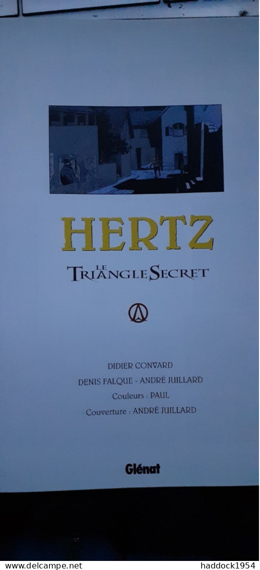 Hertz DIDIER CONVARD Glénat 2006 - Triangle Secret, Le